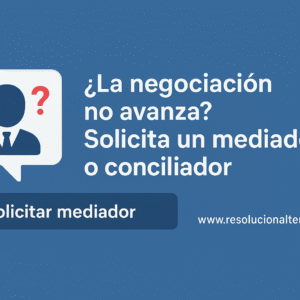 Intervención de Conciliador o Mediador